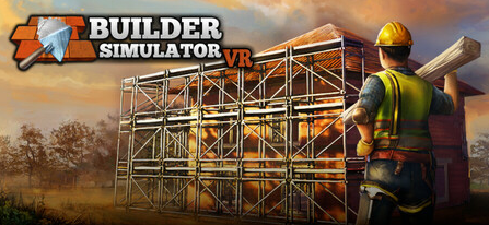 Builder Simulator VR 