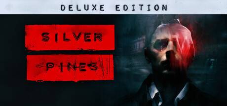 Silver Pines - Deluxe Edition