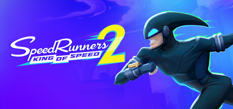 SpeedRunners 2: King of Speed / CN