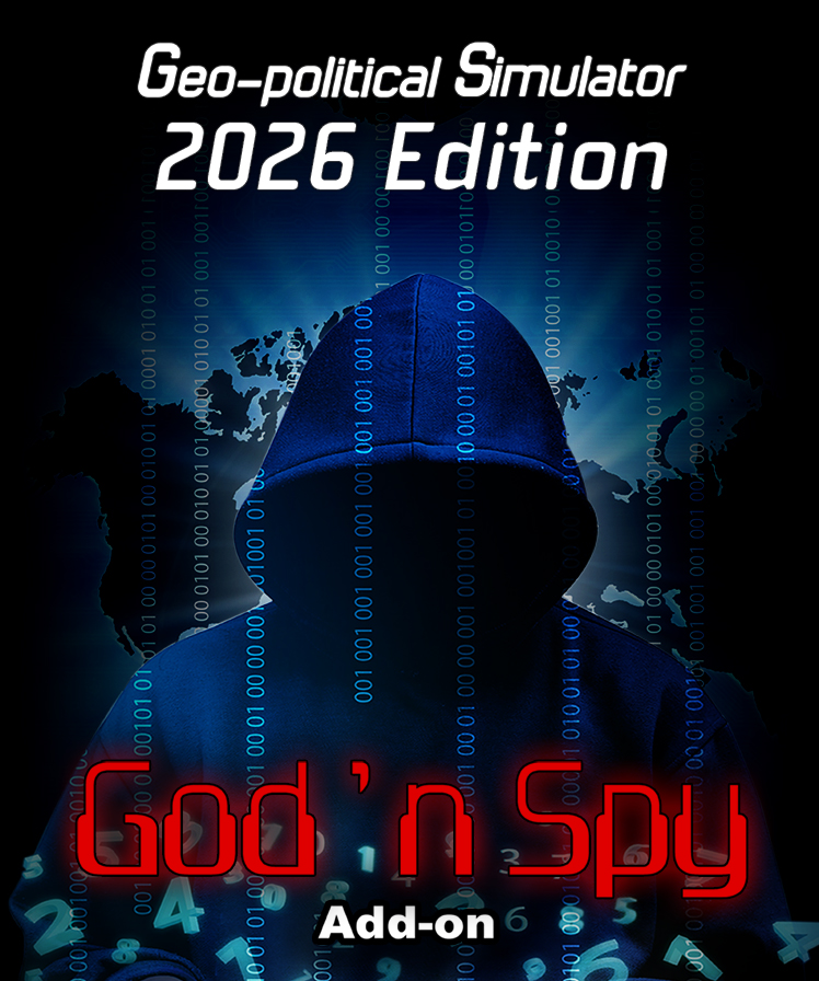 Add-on God N Spy Geo-Political Simulator 2026 Edition