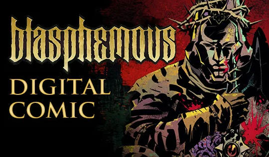 Blasphemous - Digital Comic