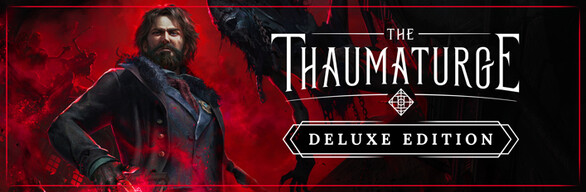 奇术师 - 豪华版 / The Thaumaturge - Deluxe Edition