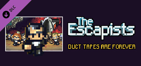 脱逃者：麻烦缠身 / The Escapists - Duct Tapes are Forever