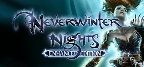 无冬之夜：增强版 / Neverwinter Nights: Enhanced Edition