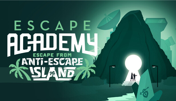 逃脱学院：逃离反逃脱岛 / Escape Academy: Escape From Anti-Escape Island