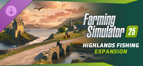 《模拟农场 25》高地钓鱼版 / Farming Simulator 25 - Highlands Fishing Edition